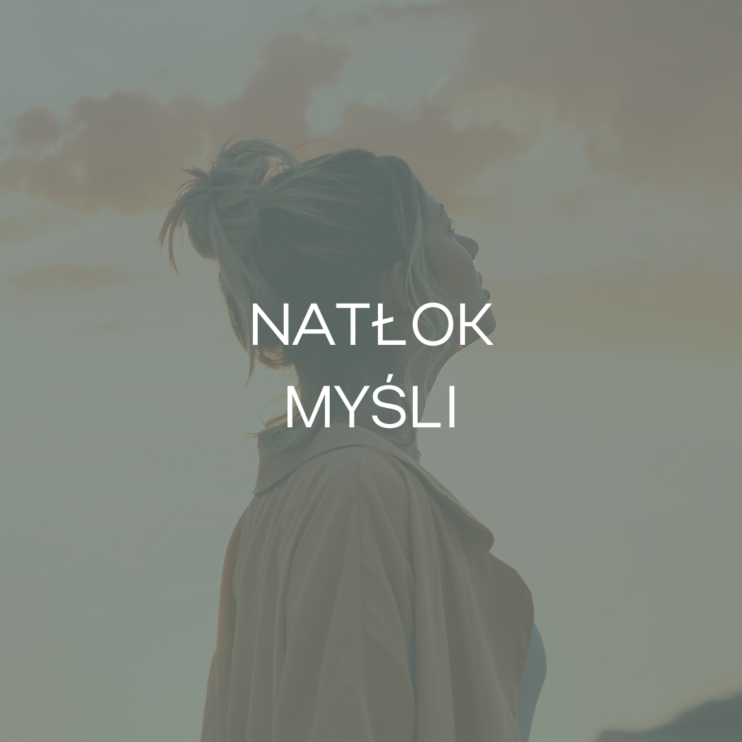 natłok myśli