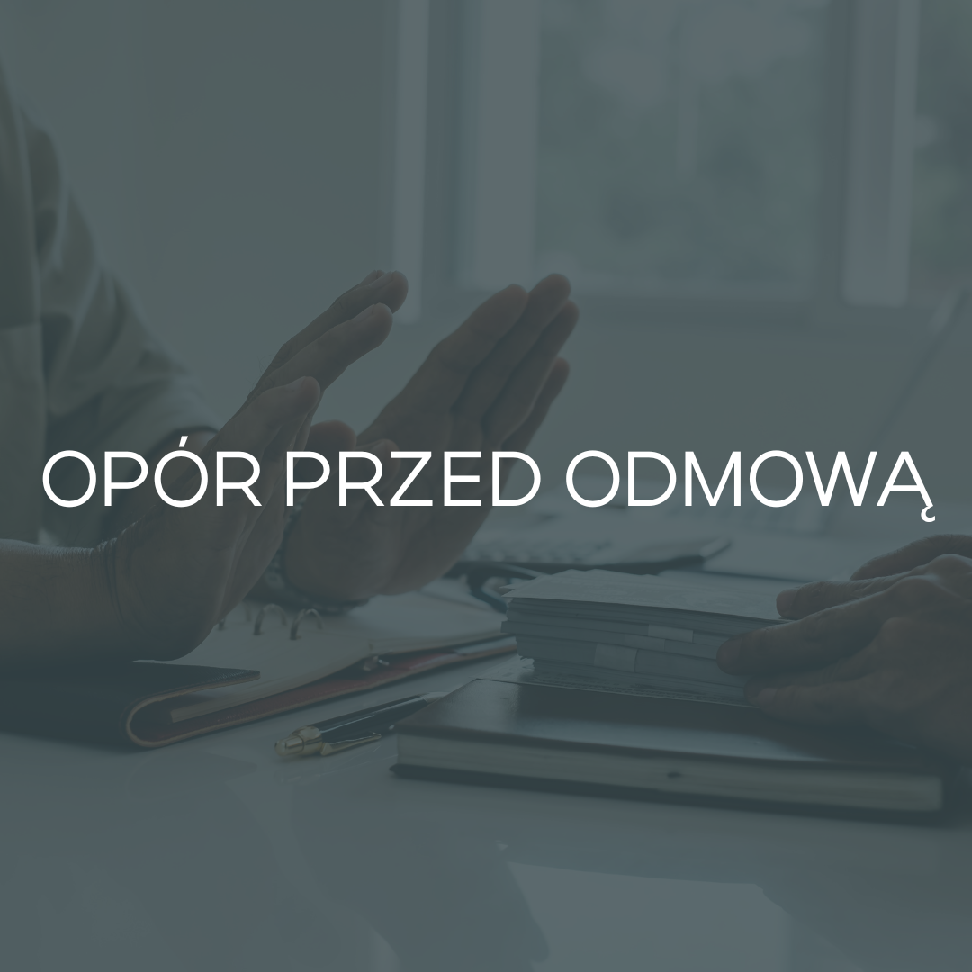opór przed odmową